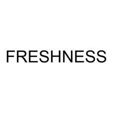 Freshness